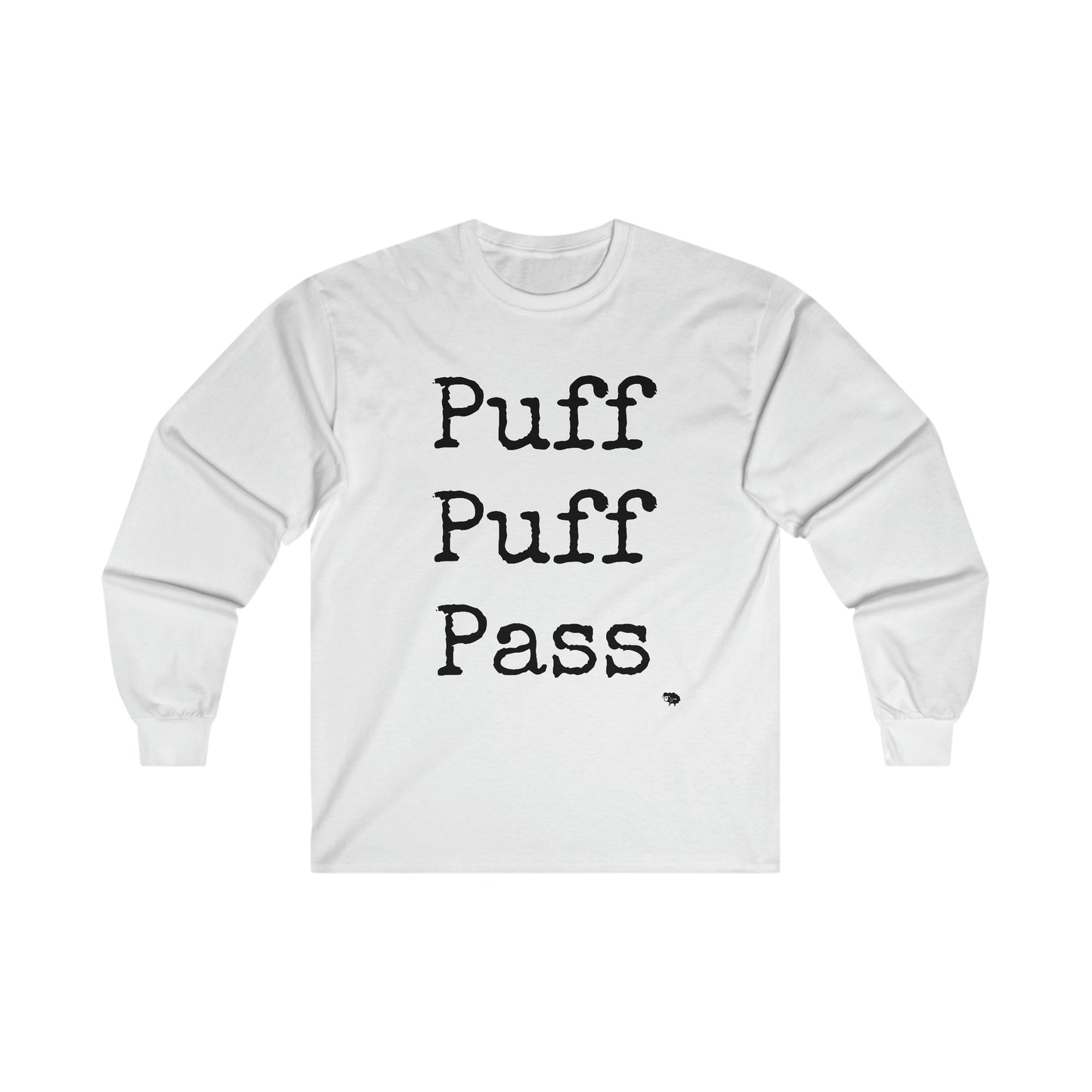 Puff Puff Pass Long Sleeve Tee