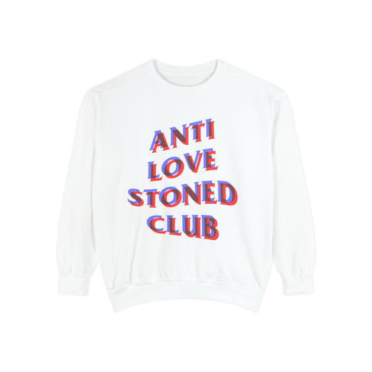 Anti Love Stoned Club Crewneck Sweatshirt