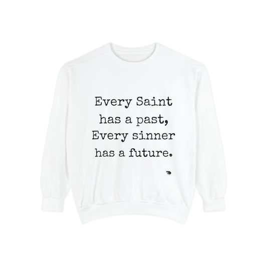 Sinners & Saints Sweatshirt